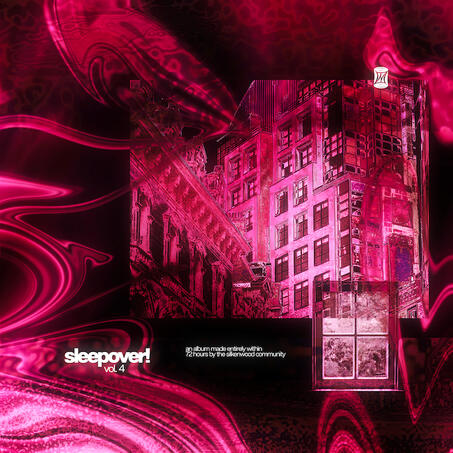 SILKENWOOD - sleepover!, vol. 4 cover art